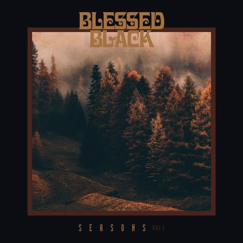 Blessed Black : Seasons: Vol. 1